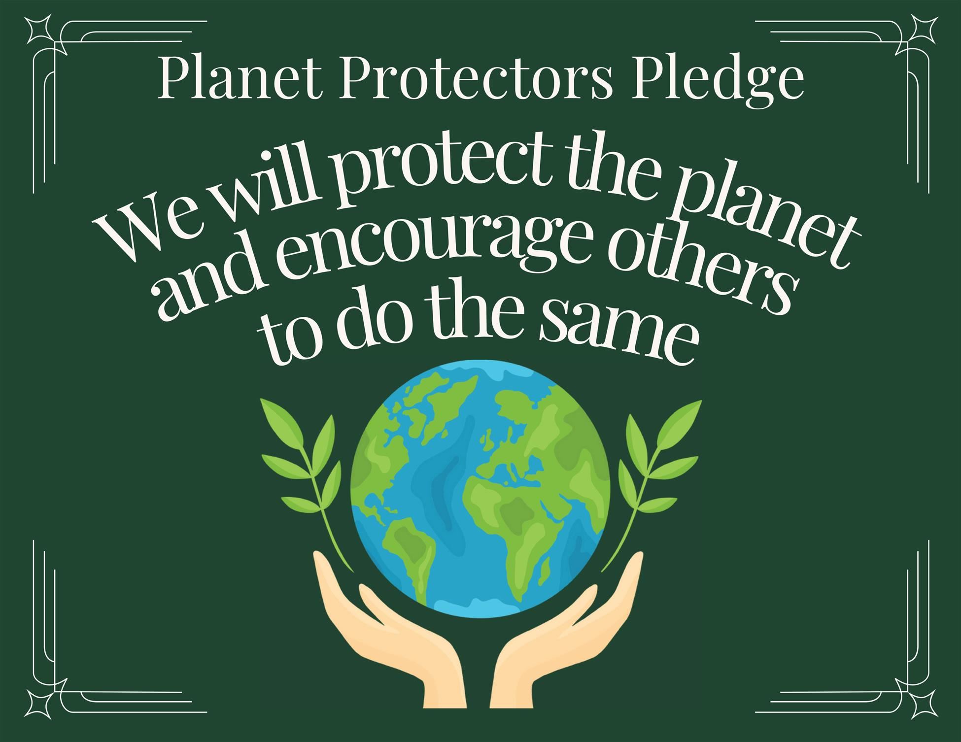 Planet Protector's Pledge